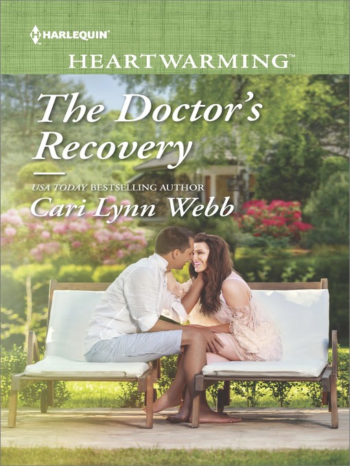 Title details for The Doctor's Recovery by Cari Lynn Webb - Available